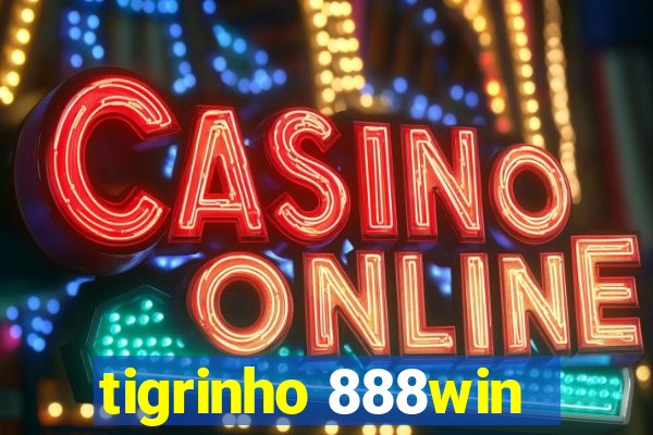 tigrinho 888win